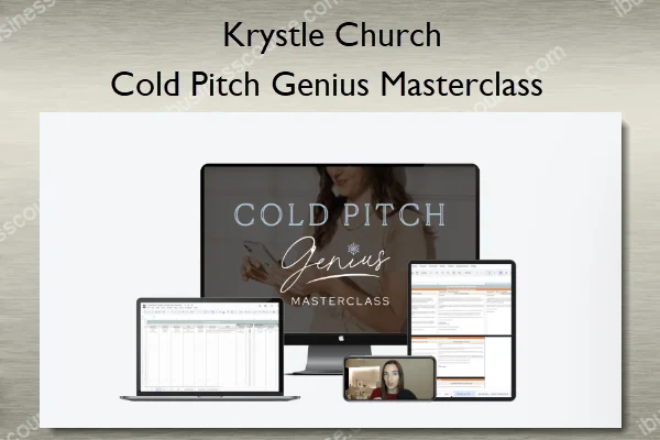 Cold Pitch Genius Masterclass – Krystle Church Cold Pitch Genius Masterclass – Krystle Church