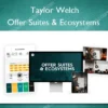 Offer Suites & Ecosystems – Taylor Welch Offer Suites & Ecosystems – Taylor Welch