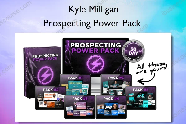 Prospecting Power Pack – Kyle Milligan Prospecting Power Pack – Kyle Milligan