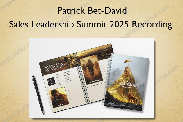 Sales Leadership Summit 2025 Recording – Patrick Bet-David Sales Leadership Summit 2025 Recording – Patrick Bet-David