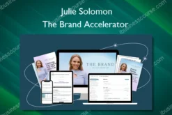 The Brand Accelerator – Julie Solomon