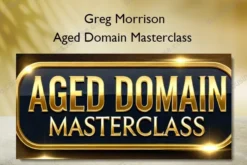 Aged Domain Masterclass – Greg Morrison