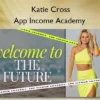 App Income Academy – Katie Cross App Income Academy – Katie Cross