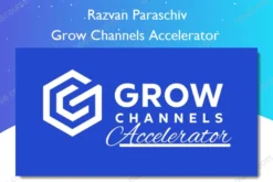 Grow Channels Accelerator – Razvan Paraschiv