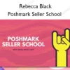 Poshmark Seller School – Rebecca Black