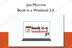 Book in a Weekend 2.0 – Jon Morrow