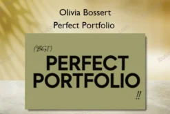 Perfect Portfolio – Olivia Bossert
