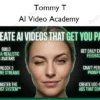 AI Video Academy – Tommy T