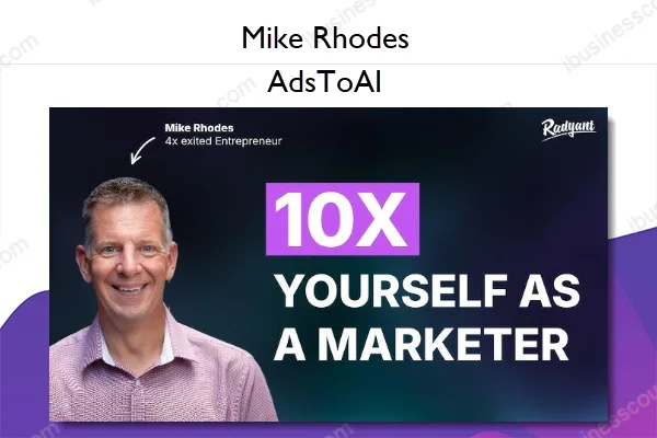 AdsToAI – Mike Rhodes AdsToAI – Mike Rhodes