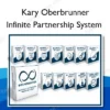 Infinite Partnership System – Kary Oberbrunner Infinite Partnership System – Kary Oberbrunner