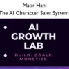 The AI Character Sales System – Maor Hani The AI Character Sales System – Maor Hani