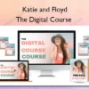 The Digital Course – Katie and Floyd The Digital Course – Katie and Floyd