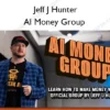 AI Money Group – Jeff J Hunter