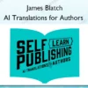 AI Translations for Authors – James Blatch