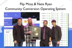 Community Conversion Operating System – Flip Moss & Nate Ryan