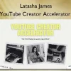 YouTube Creator Accelerator – Latasha James