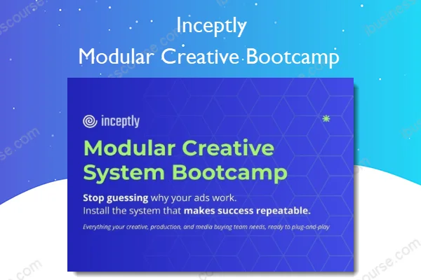 Modular Creative Bootcamp – Inceptly Modular Creative Bootcamp – Inceptly