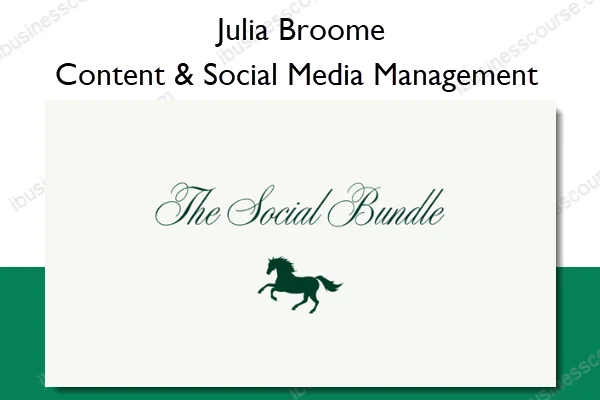 Content & Social Media Management – Julia Broome Content & Social Media Management – Julia Broome
