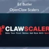 OpenClaw Scalers – Ed Butler